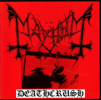 Mayhem ‎– Deathcrush 