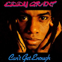 Eddy Grant ‎– Can't Get Enough
