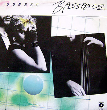 Basspace ‎– 555555