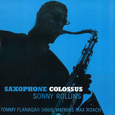 Sonny Rollins ‎– Saxophone Colossus