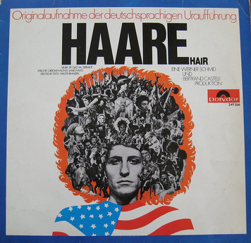 Ensemble Der Deutschsprachigen "Hair" Uraufführung ‎– Haare (Hair)