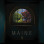 Maine ‎– V