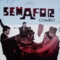 Semafor Combo ‎– Semafor Combo 