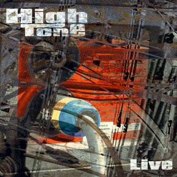 High Tone ‎– Live