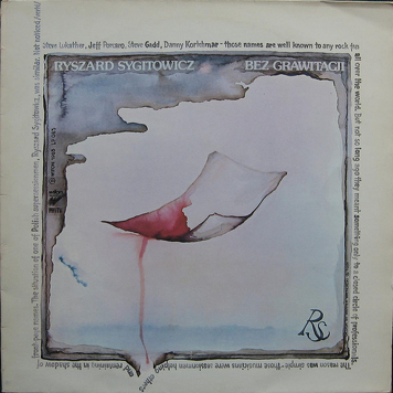 Ryszard Sygitowicz ‎– Bez Grawitacji 