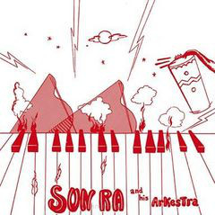 Sun Ra And His Arkestra ‎– Super-Sonic Jazz