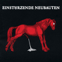 Einstürzende Neubauten – Haus Der Luege
