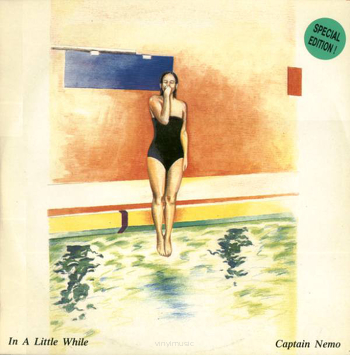 Captain Nemo ‎– In A Little While