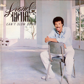 Lionel Richie ‎– Can't Slow Down