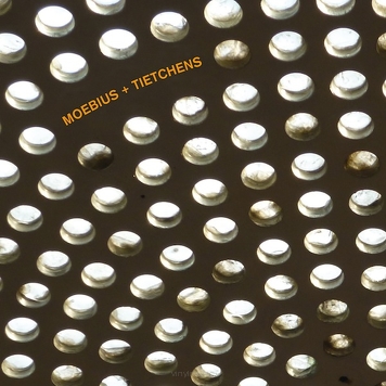Moebius & Tietchens