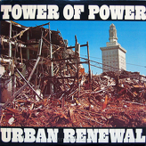 Tower Of Power ‎– Urban Renewal
