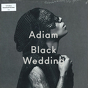 Adiam ‎– Black Wedding