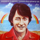 Krzysztof Klenczon ‎– Powiedz Stary Gdzieś Ty Był