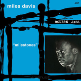 Miles Davis ‎– "milestones"