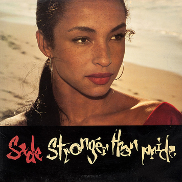 Sade ‎– Stronger Than Pride