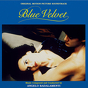 Angelo Badalamenti ‎– Blue Velvet (Original Motion Picture Soundtrack)