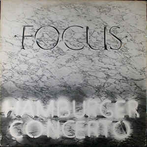 Focus ‎– Hamburger Concerto