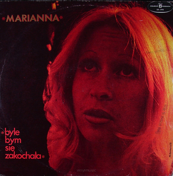 Marianna Wróblewska ‎– Byle Bym Się Zakochała