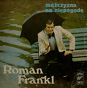 Roman Frankl ‎– Mężczyzna Na Niepogodę