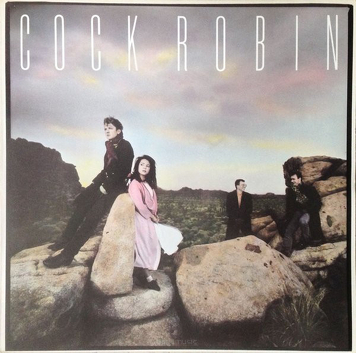 Cock Robin ‎– Cock Robin