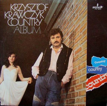 Krzysztof Krawczyk ‎– Country Album Pokochaj Moje Marzenia