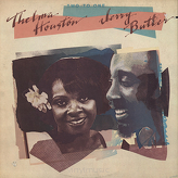 Thelma Houston & Jerry Butler ‎– Two To One