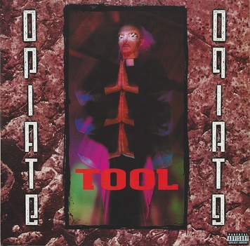Tool ‎– Opiate 