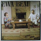 Ewa Bem ‎– I Co Z Tego Masz?