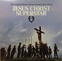 Various ‎– Jesus Christ Superstar (The Original Motion Picture Sound Track Album) 