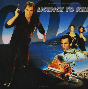 Various ‎– Licence To Kill (The James Bond 007 Original Motion Picture Soundtrack Album)