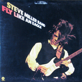 Steve Miller Band ‎– Fly Like An Eagle