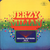 Jerzy Milian ‎– Orkiestra Rozrywkowa PRiTV W Katowicach