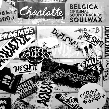 Soulwax ‎– Belgica (Original Soundtrack)