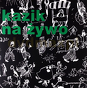 Kazik Na Żywo ‎– Porozumienie Ponad Podziałami