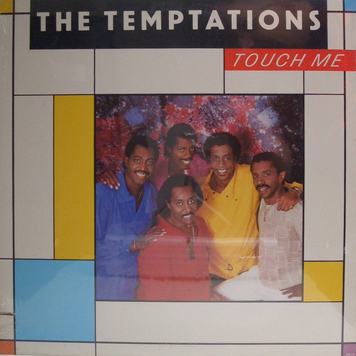 The Temptations ‎– Touch Me