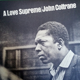 John Coltrane ‎– A Love Supreme