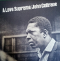 John Coltrane ‎– A Love Supreme